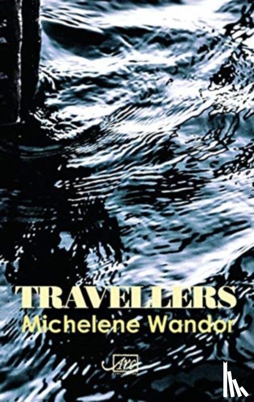 Wandor, Michelene - Travellers