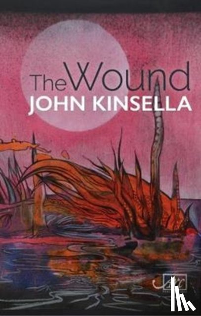 Kinsella, John - The Wound