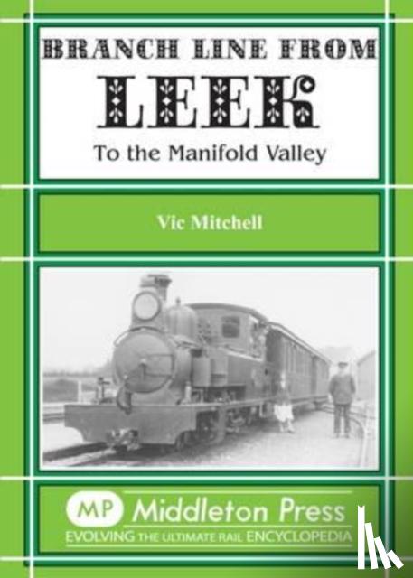Mitchell, Vic - Branch Line from Leek