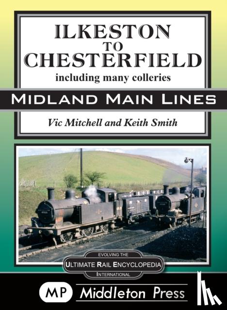 Mitchell, Vic - Ilkeston To Chesterfield