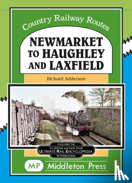 Adderson, Richard - Newmarket to Haughley & Laxfield.