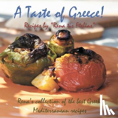 Togia, Eirini - Taste of Greece! - Recipes by "Rena tis Ftelias"