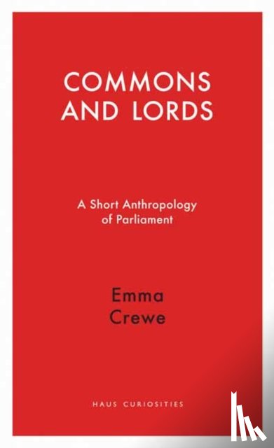 Crewe, Emma - Commons and Lords