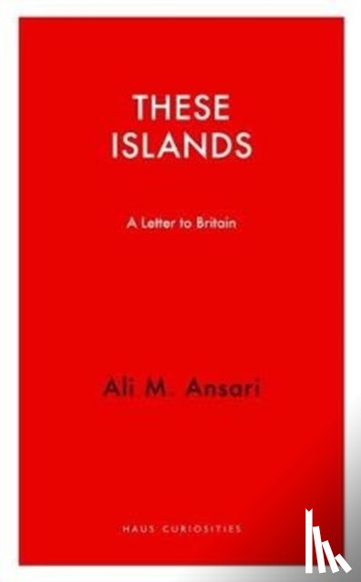 Ansari, Ali M. - These Islands