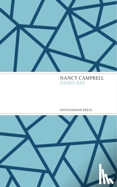Campbell, Nancy - Disko Bay