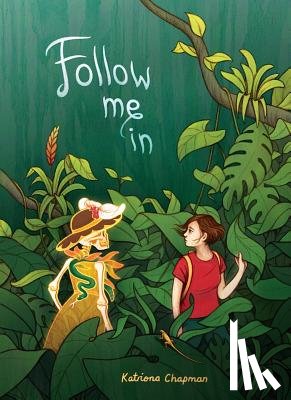 Chapman, Katriona - Follow Me In
