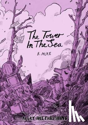 Mure, B. - The Tower In The Sea