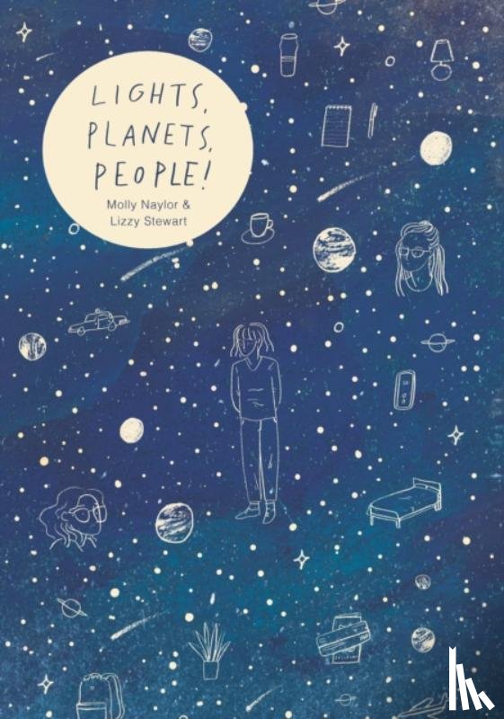 Stewart, Lizzy, Naylor, Molly - Lights, Planets, People!