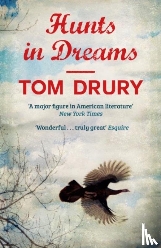 Drury, Tom, Li, Yiyun - Hunts in Dreams