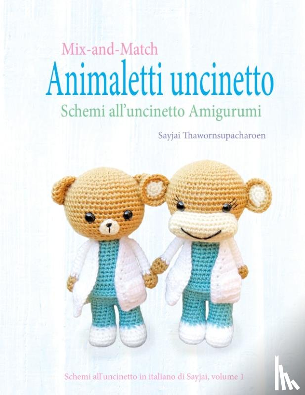 Thawornsupacharoen, Sayjai - Mix-and-Match Animaletti uncinetto