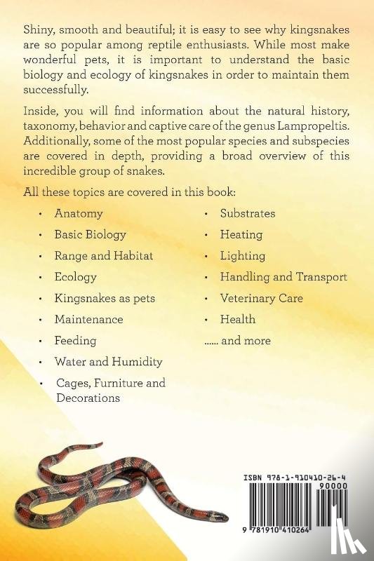 Murkett, Marvin, Team, Ben - King Snakes as Pets. King Snakes Comprehensive Owner's Guide. Kingsnakes Care, Costs, Feeding, Cages, Heating, Lighting, Health All Included.