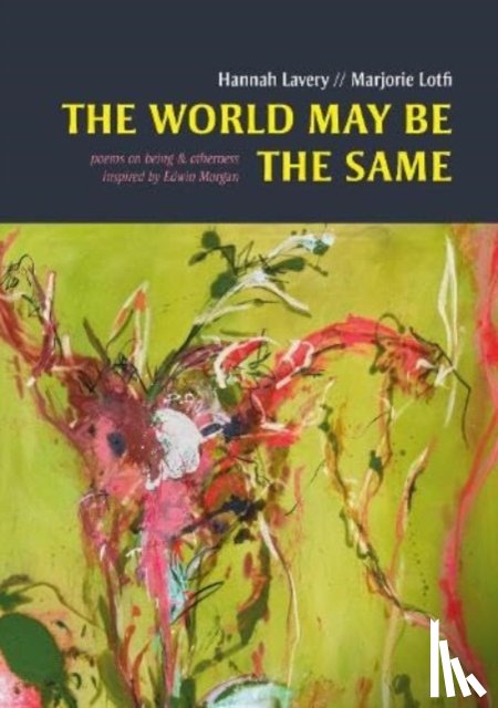 Lavery, Hannah, Lotfi, Marjorie - The World May Be The Same