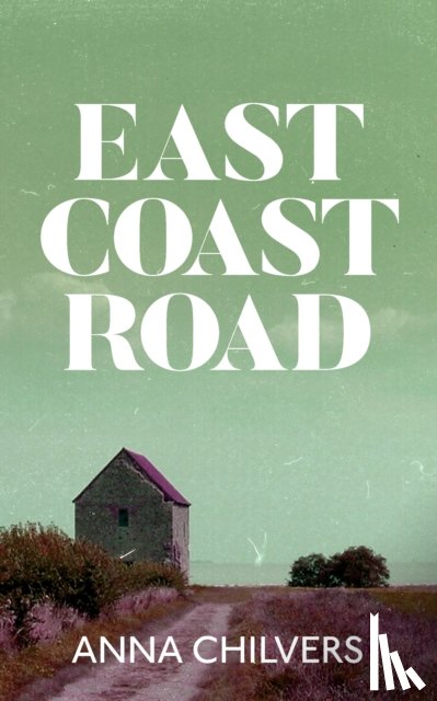Chilvers, Anna - East Coast Road
