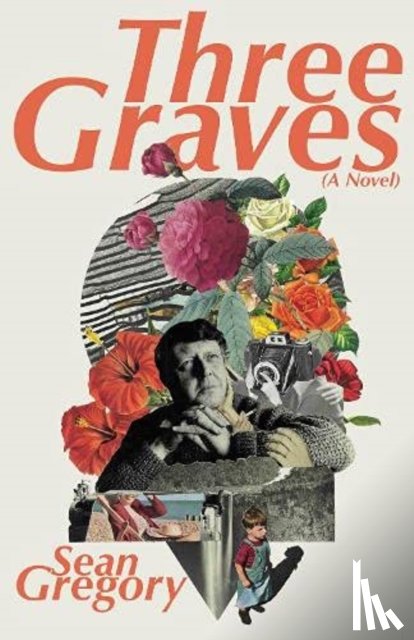 Gregory, Sean - THREE GRAVES