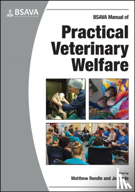  - BSAVA Manual of Practical Veterinary Welfare