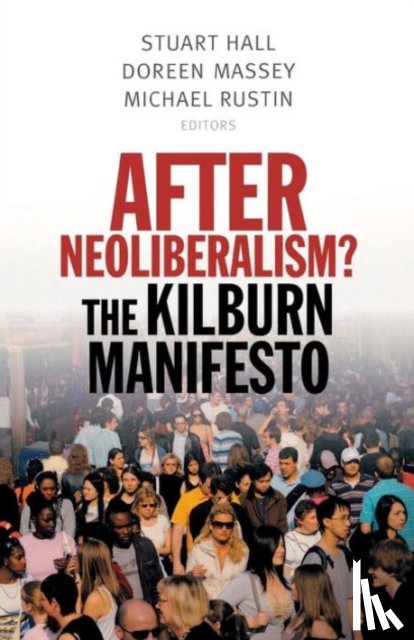  - After Neoliberalism?