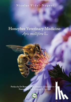 Vidal-Naquet, Nicolas - Honeybee Veterinary Medicine