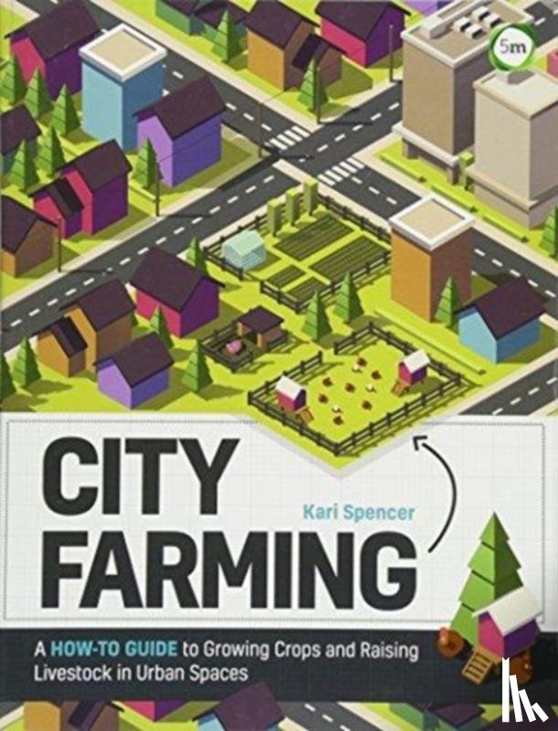Spencer, Kari - City Farming