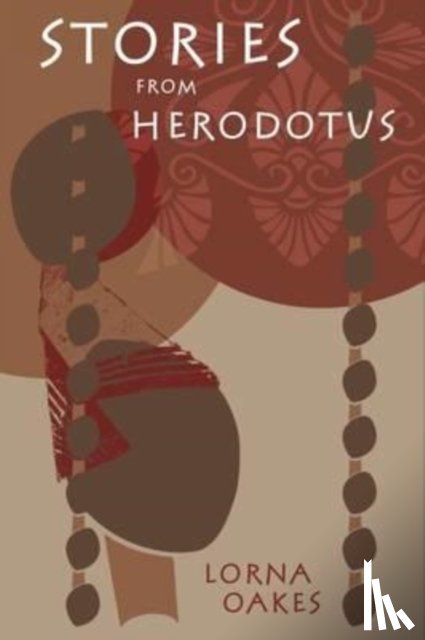 Oakes, Lorna - Stories from Herodotus