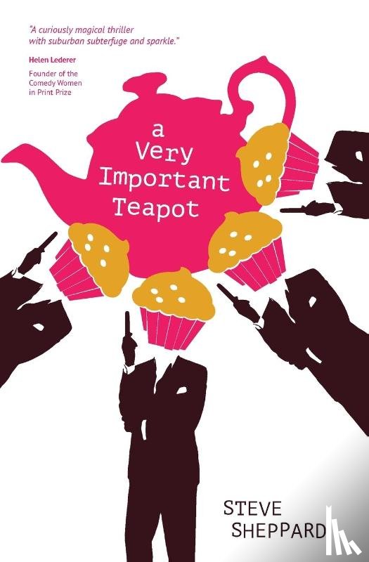 Sheppard, Steve - A Very Important Teapot