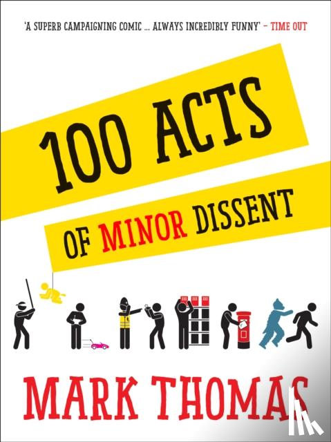 Thomas, Mark - 100 Acts Of Minor Dissent