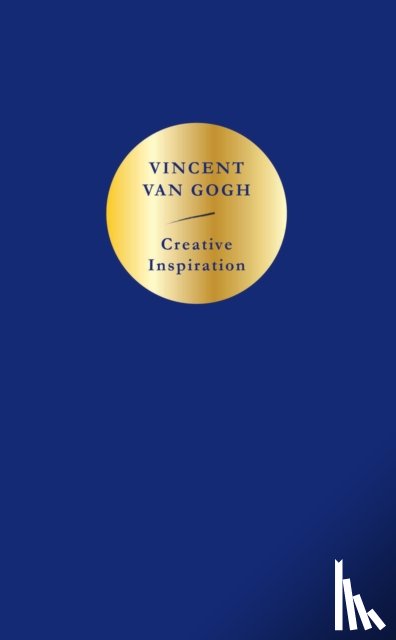 Van Gogh, Vincent - Creative Inspiration: Vincent van Gogh