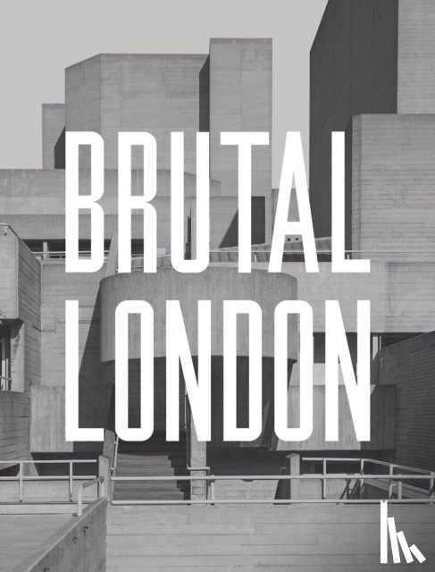 Phipps, Simon - Brutal London