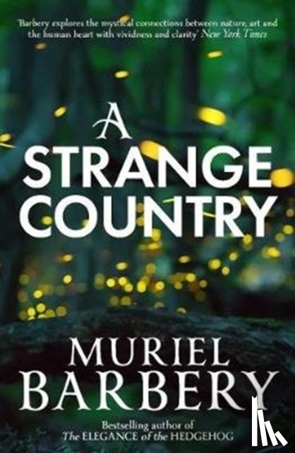 Barbery, Muriel - A Strange Country