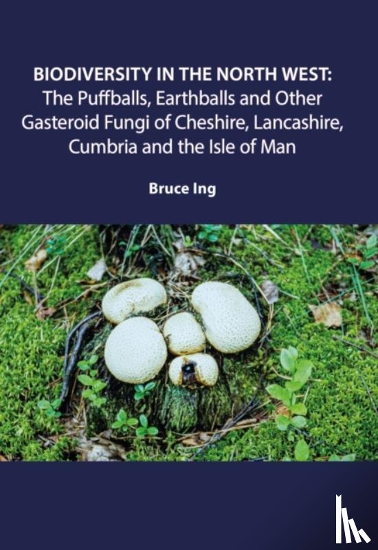 Ing, Bruce - Biodiversity in the North West