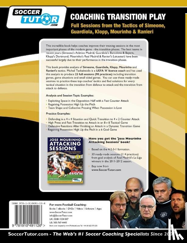 Tsokaktsidis, Michail - Coaching Transition Play - Full Sessions from the Tactics of Simeone, Guardiola, Klopp, Mourinho & Ranieri