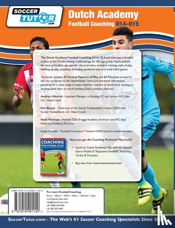 Ulderink, Andries, Mariman, Henk, Berger, Han - Dutch Academy Football Coaching (U14-15) - Functional Training & Tactical Practices from Top Dutch Coaches