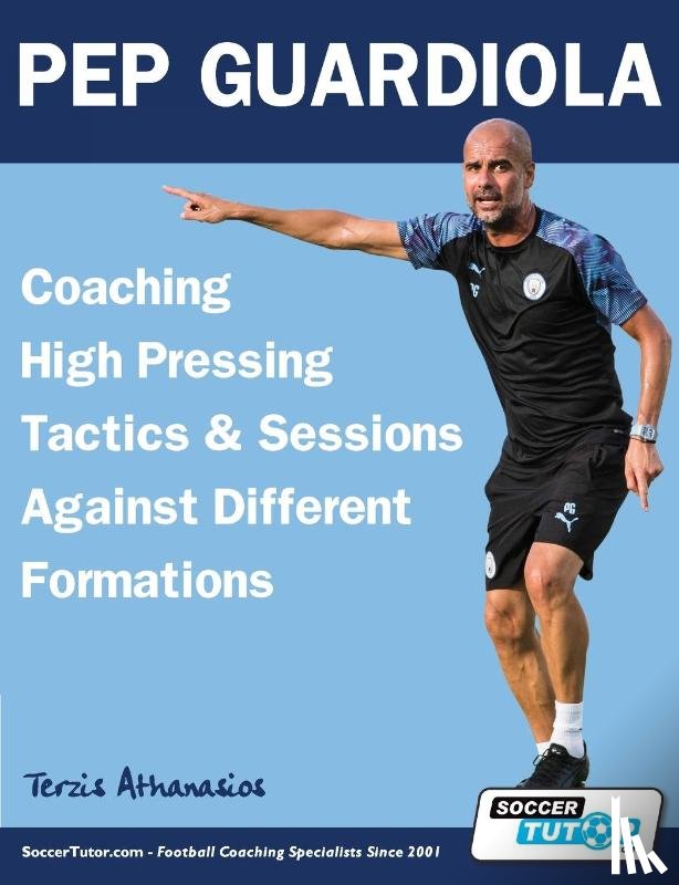 Terzis, Athanasios - Pep Guardiola - Coaching High Pressing Tactics & Sessions Against Different Formations
