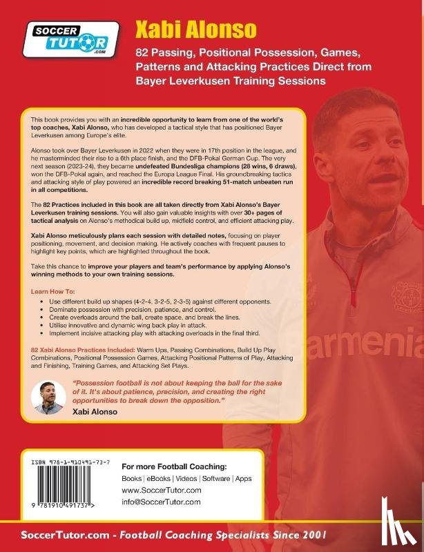Soccertutor Com - Xabi Alonso - 82 Passing, Positional Possession, Games, Patterns, and Attacking Practices Direct from Bayer Leverkusen Training Sessions