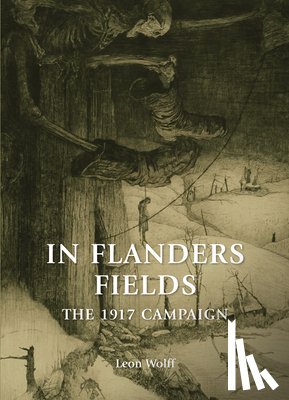 Wolff, Leon - In Flanders Fields