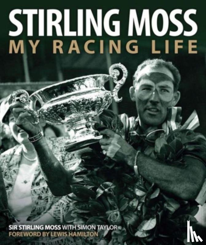 Stirling, Sir Moss, Taylor, Simon - Stirling Moss