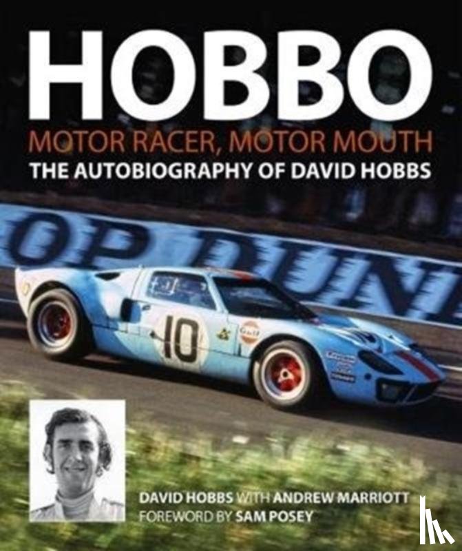 Hobbs, David - Hobbo : Motor-Racer, Motor Mouth