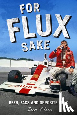 Flux, Ian - For Flux Sake