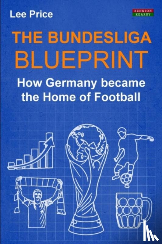 Price, Lee - The Bundesliga Blueprint