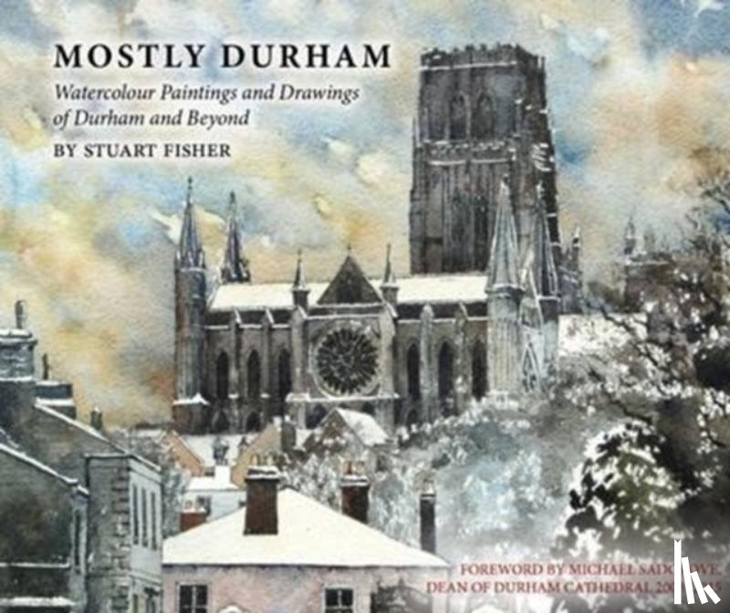 Fisher, Stuart - Mostly Durham