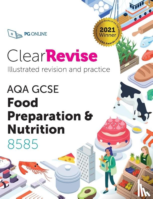 Sheppard, L - ClearRevise AQA GCSE Food Preparation and Nutrition 8585