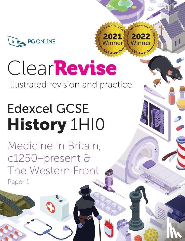 PG Online - ClearRevise Edexcel GCSE History 1HI0 Medicine in Britain