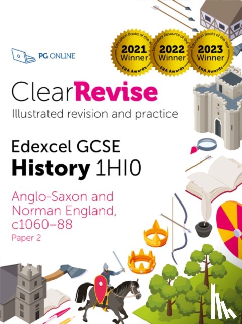 PG Online Ltd - ClearRevise Edexcel GCSE History 1HI0 Anglo-Saxon and Norman England, C1060-88