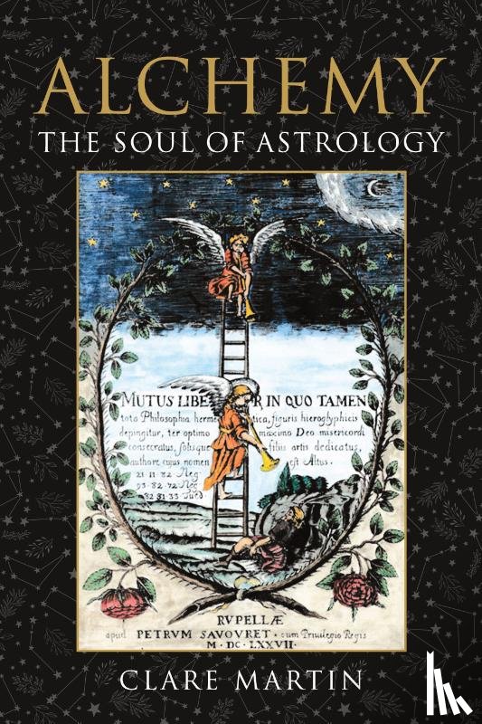 Martin, Clare - Alchemy: The Soul of Astrology