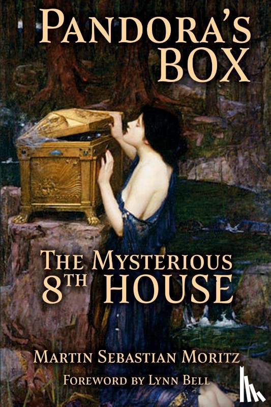 Moritz, Martin Sebastian - Pandora's Box: The Mysterious 8th House