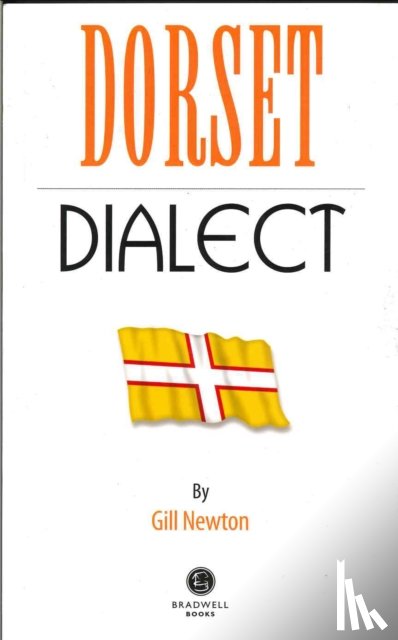 Newton, Gill - Dorset Dialect