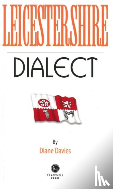 Davies, Diane - Leicestershire Dialect
