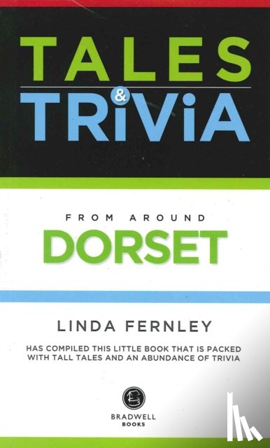 Fernley, Linda - Tales & Trivia Dorset