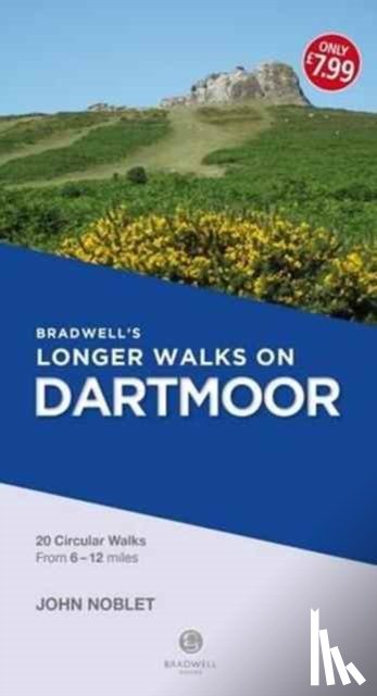 Noblet, John - Bradwell's Longer Walks on Dartmoor