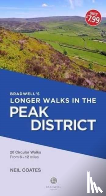 Coates, Neil - Bradwell's Longer Walks in the Peak District