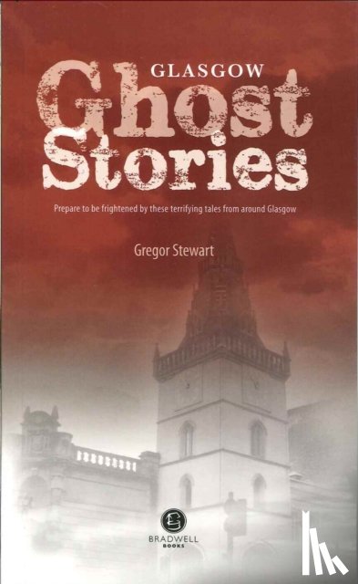Stewart, Gregor - Glasgow Ghost Stories